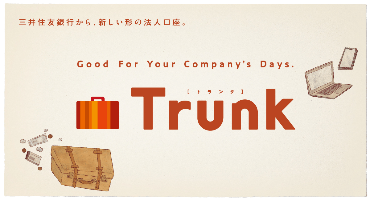 �O��Z�F��s����A�V�����`�̖@�l�����BGood For Your Company's Days. Trunk�i�g�����N�j