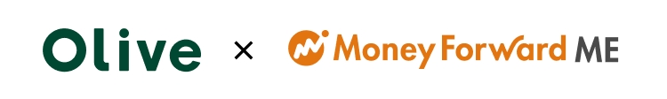 Olive �~ MoneyForward ME