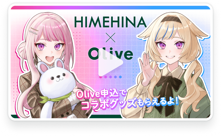 HIMEHINA~Olive Olive\ŃR{ObY炦I