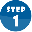 STEP 1