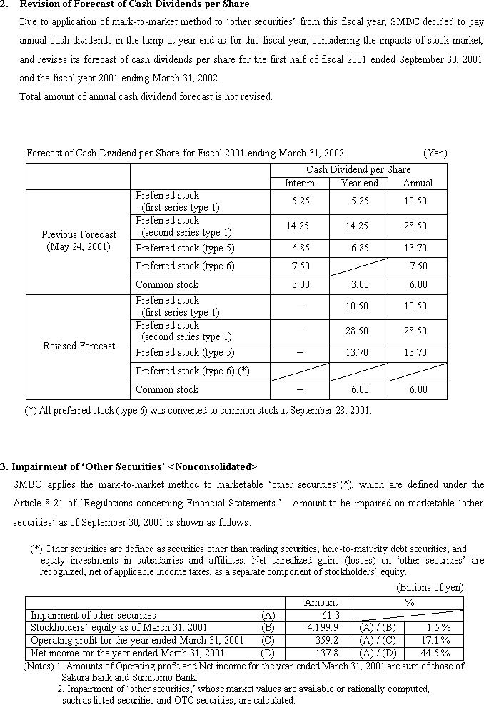 Sumitomo Mitsui Banking Corporation Announces Revision of Forecast of Financial Results for the First Half of Fiscal 2001, Revision of Forecast of Cash Dividends per Share, and Impairment of 'Other Securities' as of September 30, 2001(2/3)