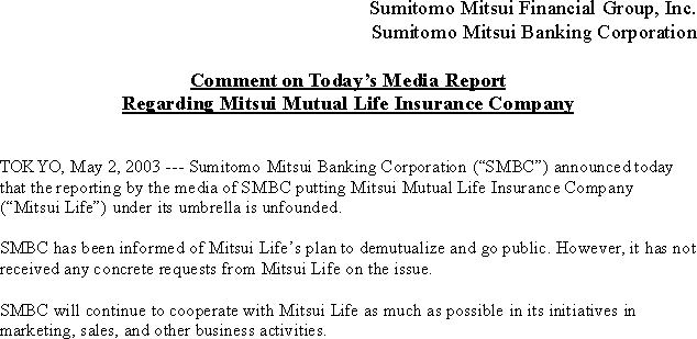 Comment on Today's Media Report Regarding Mitsui Mutual Life Insurance Company(1/1)
	
